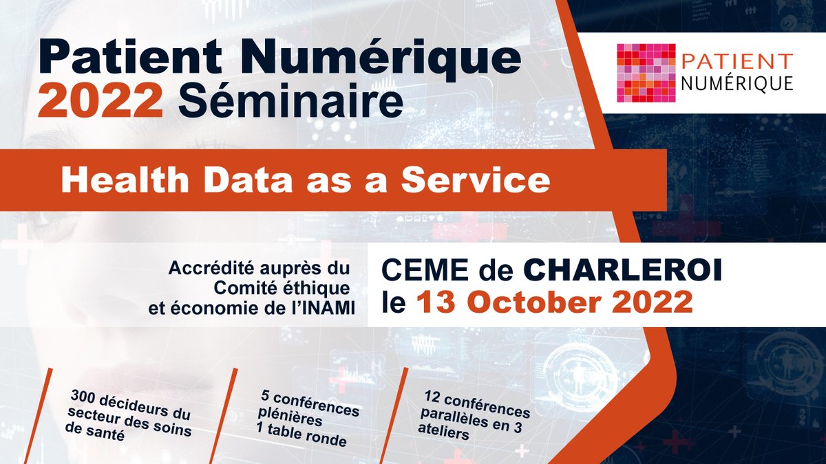 Séminaire Patient Numérique du 13 octobre 2022 au CEME de Charleroi. "Health Data as a Service"

👉J-5 avant augmentation du prix d'entrée.
Ne tardez pas à vous inscrire avant le 01 octobre afin de bénéficier du prix réduit !
Inscription➡lnkd.in/gyk8eEG
