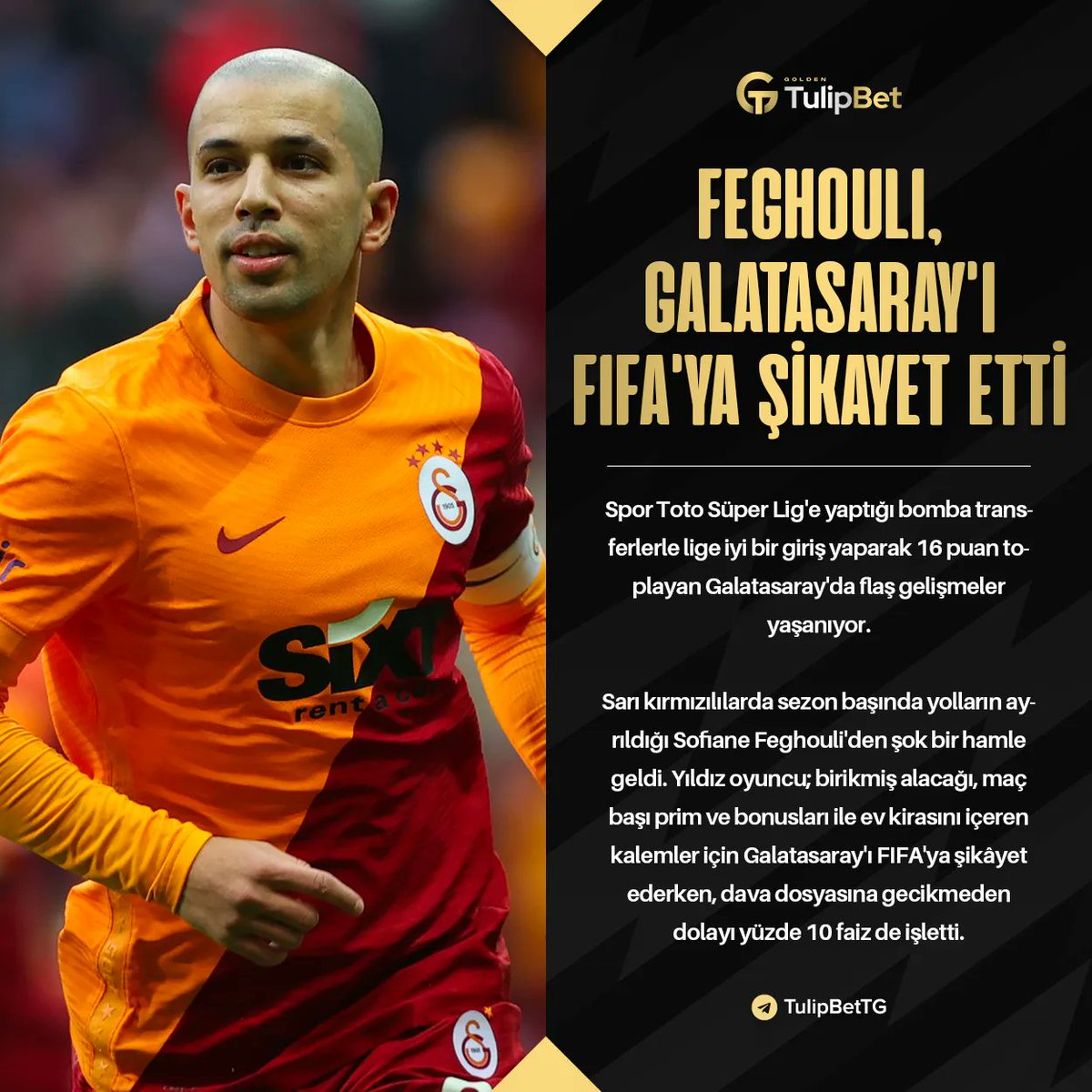 Feghouli Galatasaray'ı FIFA'ya şikayet etti