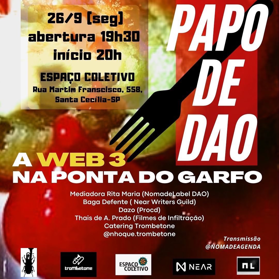 procdbrasil's tweet photo. Nesta segunda-feira dia 26/09 estará acontecendo o “Papo de DAO” em São Paulo.
A Procd estará presente junto com Nomade Label DAO, Filmes de Infiltração e Near Writers Guild.
#dao #papodedao #near #nearblockchain #procddao #nomadelabeldao #filmesdeinfiltração #writesguild https://t.co/jmzrhrkCcC