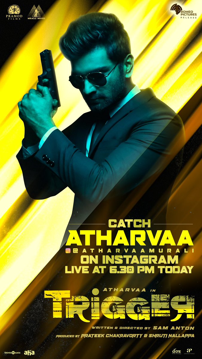 With the Excitement of #Trigger success, the dashing hero @Atharvaamurali is coming live in his Instagram page today at 6.30pm to interact with fans ! An @ANTONfilmmaker Directorial @pramodfilmsnew @miraclemoviesin @DesiboboPrateek @ShrutiNallappa @mynameisraahul