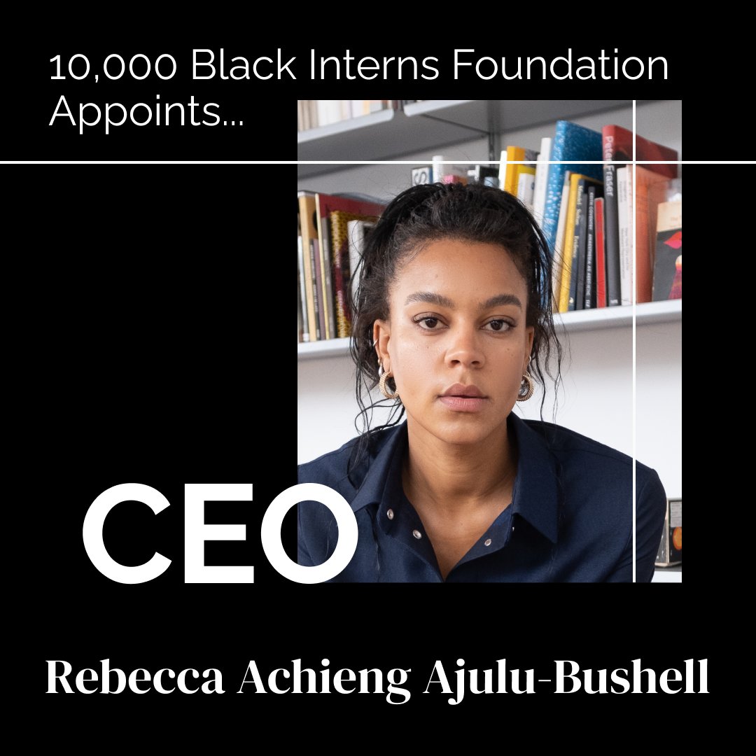 Introducing Rebecca Achieng Ajulu-Bushell, the new CEO of 10,000 Black Interns Rebecca graduated from Brasenose College at the University of Oxford in 2015 with a Bachelor of Fine Arts. Prior to that, she was the first Black woman... #10000BlackInterns #Internships #Diversity