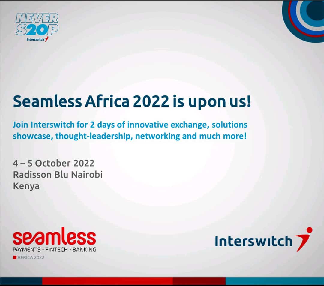 InterswitchKE's tweet photo. We're thoroughly thrilled to be back once again in partnership with Terrapinn for Seamless Africa 2022.
Join us, along with a selection of key industry players in #Nairobi 🇰🇪
from 4th to 5th October to get immersed into #NewFrontiers in #Banking, #Commerce, #Payments and #fintech https://t.co/gHTAFpswlJ