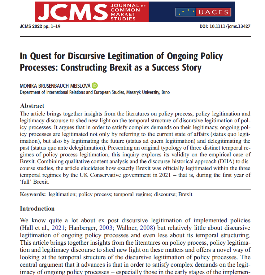 MonikaMeislova's tweet photo. How exactly does the #UK government construct #Brexit as a success story? 

Aka very happy to share that my article on discursive #legitimation of ongoing policy processes is now published in @JCMS_EU.

https://t.co/V5AA1VuiP8

@MVESFSSMU
 
A thread on its key arguments below🧵 https://t.co/JoBgfMd9Gu