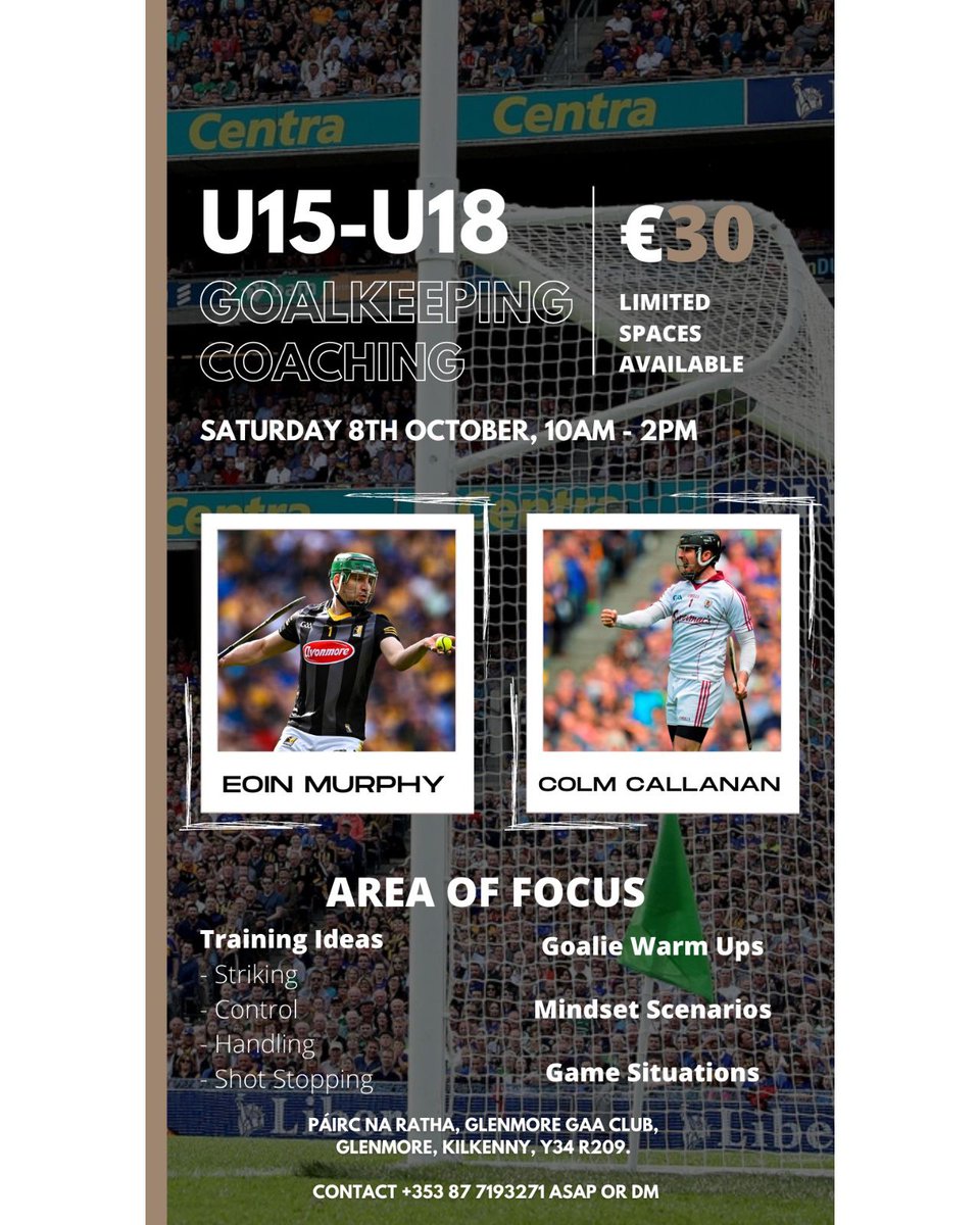 Hi everyone. The elite hurling goalkeeper camp with @eoinscruff is returning. This time the camp is taking place on Saturday 8th of October in Glenmore GAA Grounds Kilkenny, running from 10am to 2pm. Limited places are available so make sure to book your spot. Contact 0877193271