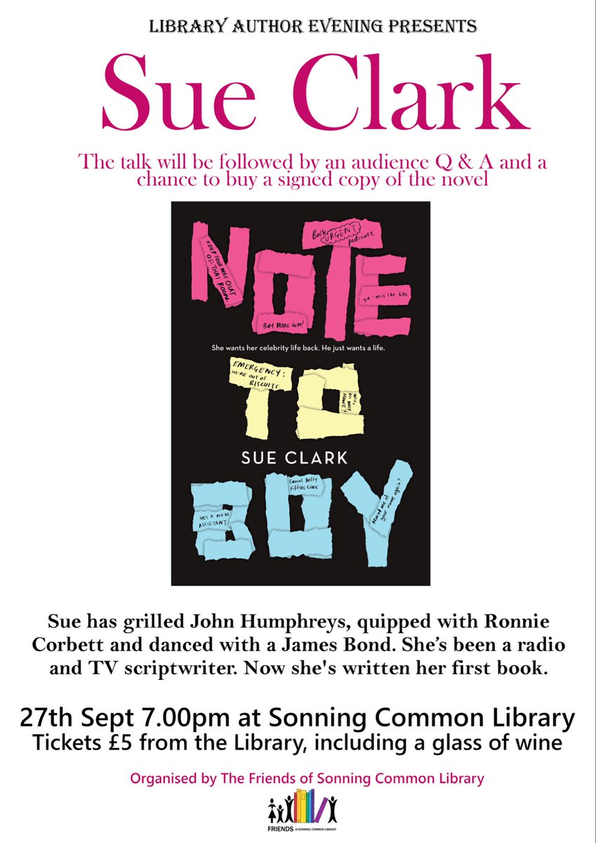 SueClarkAuthor's tweet image. Looking forward tomorrow night to discussing my comic novel #NoteToBoy and writing comedy in general with Friends of Sonning Common Library. Tickets include a glass of wine. Come along!
#librarytalk #authortalk #meettheauthor