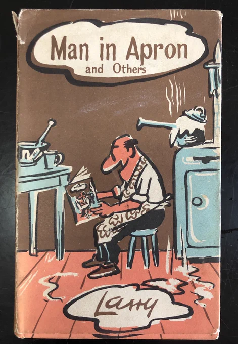Lovely litlle book by brilliant cartoonist Larry, 1959 - Merci beaucoup @Banxcartoons !!! 