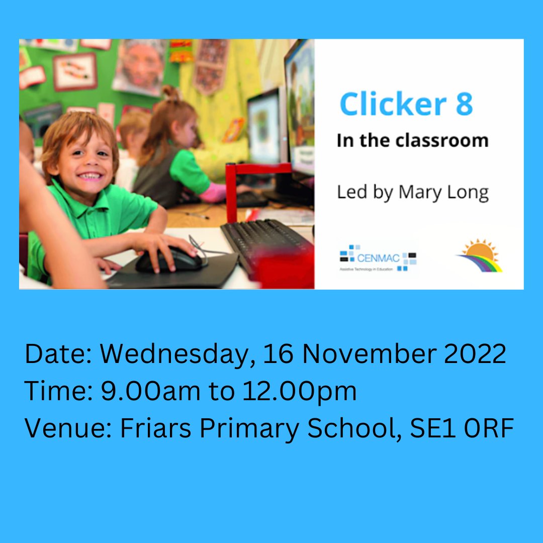 CENMAC's tweet photo. Join us for in-person 'Clicker 8 in the classroom' training, Wed 16 Nov, Friars Primary School Southwark. This free course provides a run-through of the supportive tools in the software to develop reading & writing skills. Book your place:
https://t.co/ejEtWFJGvW
#clicker8 #senco https://t.co/z2e6QDXo6I