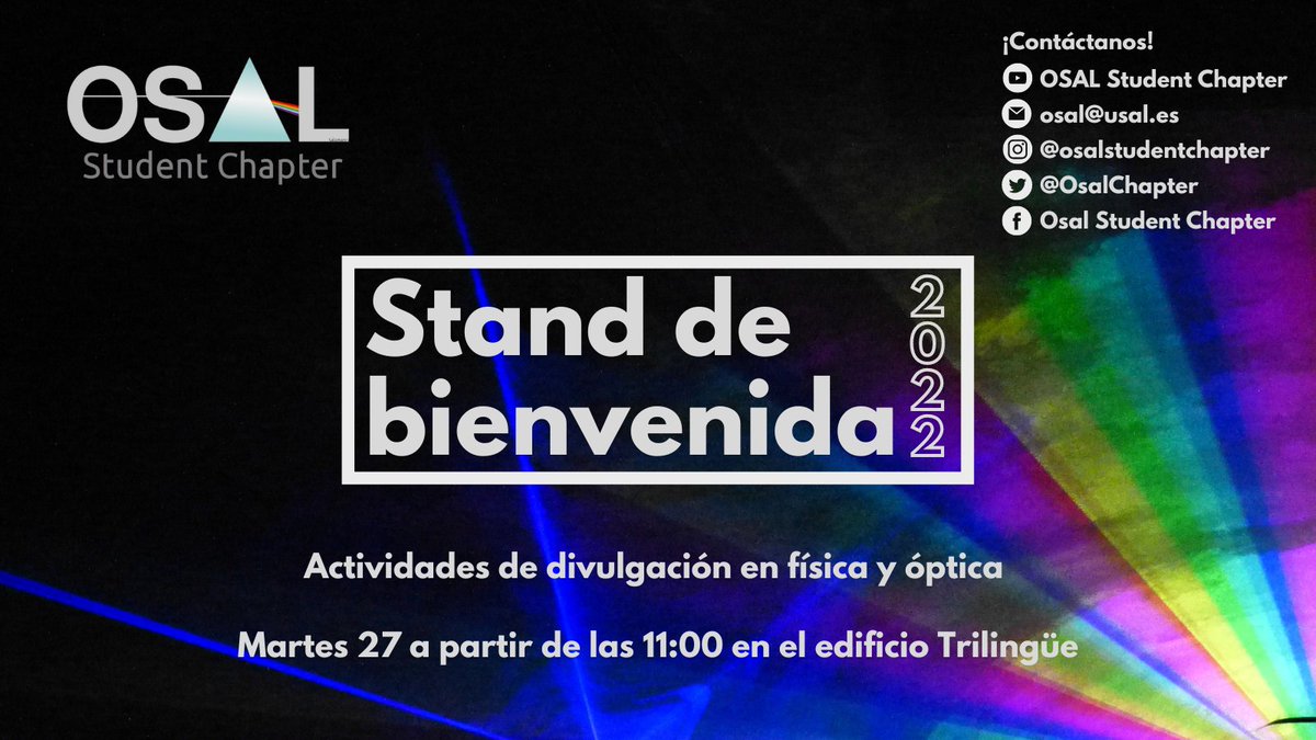 OsalChapter's tweet photo. Mañana colocaremos un Stand para dar la bienvenida a este nuevo curso. 🎉 Mostraremos algunos experimentos de Óptica y daremos información sobre nuestra asociación y futuras actividades. ¡Ven a conocernos! 👋

🕙 Martes 27 a partir de las 11:00 en el Edificio Trilingüe https://t.co/gTbz9H2Dfy