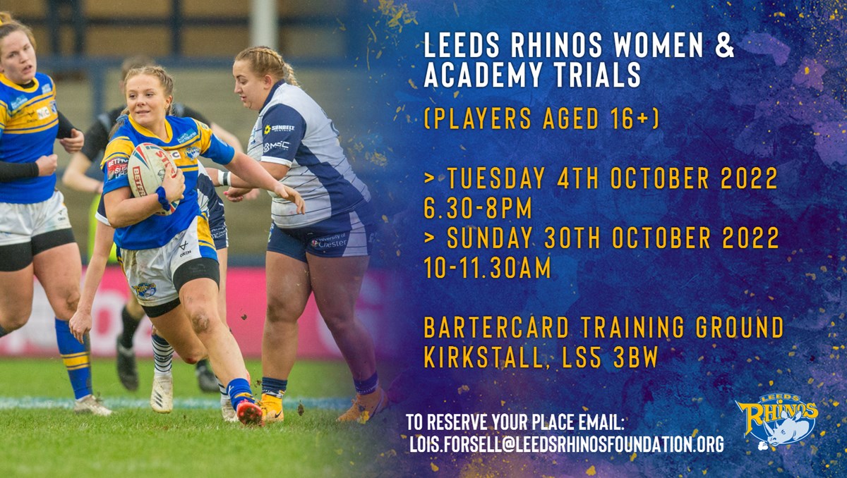 📅 Next month we are running trials for the Leeds Rhinos Women's team at our <a href="/Bartercard/">Bartercard</a> Training Ground.

Email lois.forsell@leedsrhinosfoundation.org to reserve your place.
ℹ️ therhinos.co.uk/2022/09/26/lee…