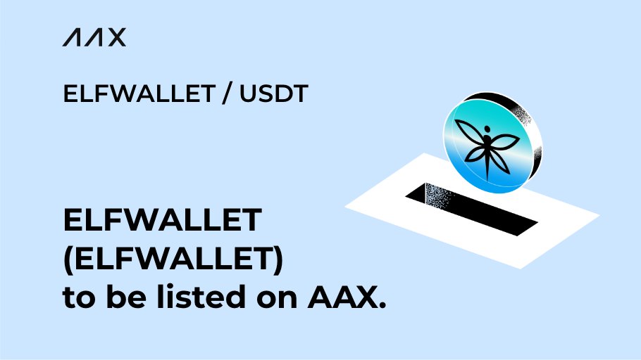 AAXExchange's tweet photo. 🧚🏼#ELFWALLET to be listed on #AAX
Deposit and withdrawal service:
📅 9AM Sept 25, 2022(UTC)
ELFWALLET/USDT Spot trading pair:
📅 9AMSept 26, 2022(UTC)
🙌 For more details: https://t.co/oZ9B6pdWqw https://t.co/DWFTCYechH