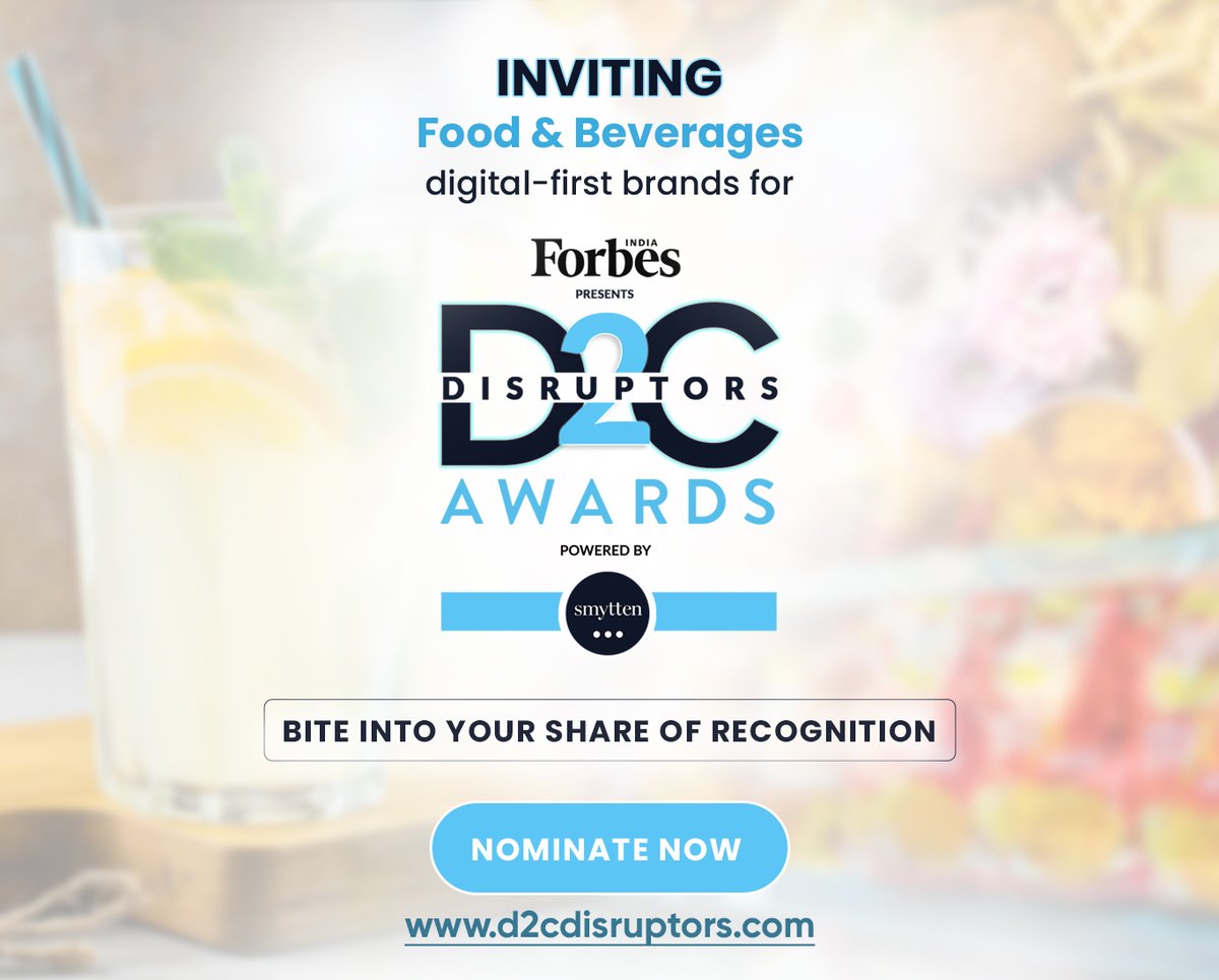 ForbesIndia's tweet photo. The #D2Cstartups have made a mark across F&amp;B categories. #ForbesIndia is inviting the digital-first Food &amp; Beverages brands to nominate themselves for the #D2CDisruptorsAwards powered by @GetSmytten.
To nominate, visit https://t.co/Kk10ALnQbz
.
#D2C #D2CIndia #digitalfirstbrands https://t.co/bikyNsCSok