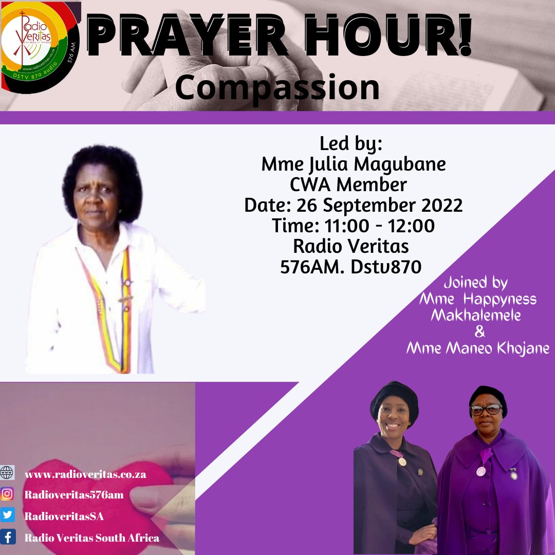 RadioVeritasSA's tweet photo. #PrayerHour on #RadioVeritasSA 
26 September 2022
11:00 - 12:00

Led by Mme Julia Magubane 
Joined by St Anne Sodality Members:
Mme Happyness Makhalemele &amp; Mme Maneo Khojane 

#Dstv870 #576AM #RadioVeritasSA #GoodNews #Compassion https://t.co/y75h5ON1Bl