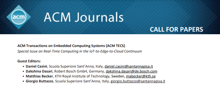 DanielCasini's tweet photo. The deadline is approaching, please consider submitting a contribution.

Link: https://t.co/Xe0hTlUAv3

ACM Transactions on Embedded Computing Systems

Special Issue on Real-Time Computing in the IoT-to-Edge-to-Cloud Continuum

Submissions deadline: October 10th, 2022 https://t.co/r289dtf2l3