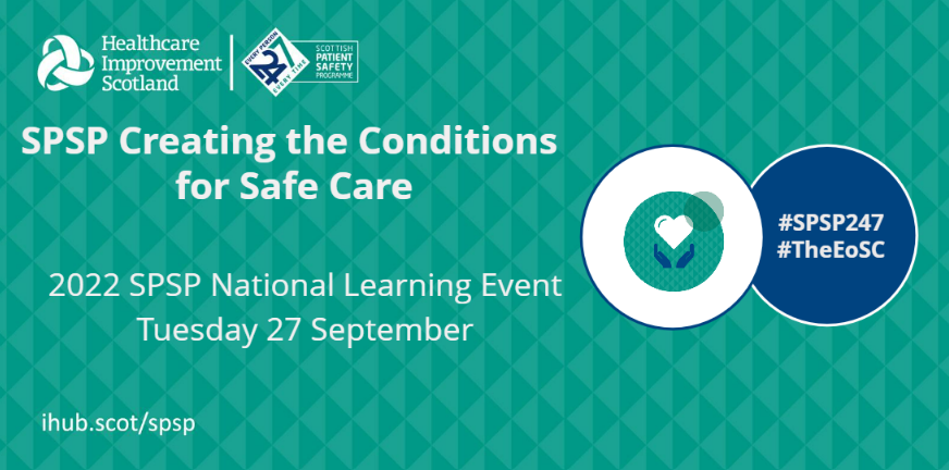 ihubscot's tweet photo. SPSP National Learning Event: Creating the Conditions for Safe Care

We look forward to welcoming delegates to our national event tomorrow chaired by @DrGregorSmith, Chief Medical Officer for Scotland.
#SPSP247 #TheEoSC https://t.co/4Jc8hYqk6e