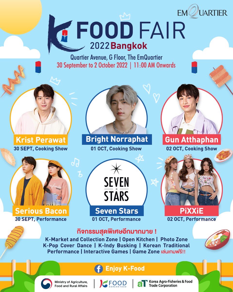 Emp_Emq's tweet photo. พบกับงาน ‘K-Food Fair 2022’ 🌈ที่จะมาเสิร์ฟความสุขสำหรับคนรักอาหารเกาหลี💕

📍Quartier Avenue ชั้น G ศูนย์การค้า ดิ เอ็มควอเทียร์ 
.
📆 วันที่ 30 กันยา - 2 ตุลา 22
.
#KFoodFair2022 #EnjoyKFood
#คริสพีรวัส #ไบร์ทนรภัทร #กันอรรถพันธ์ #SeriousBacon #SevenStarsTH #PiXXiE #EmQuartier https://t.co/U1xjoNNtry