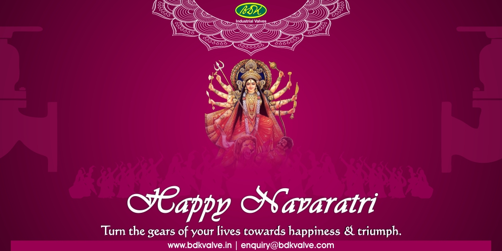 This Navratri, may your life be filled with lots of positive energy and zeal. 

enquiry@bdkvalve.com   |  bdkvalve.in

#BDKValves #HappyNavratri #IndustrialValves #GateValve #BallValve