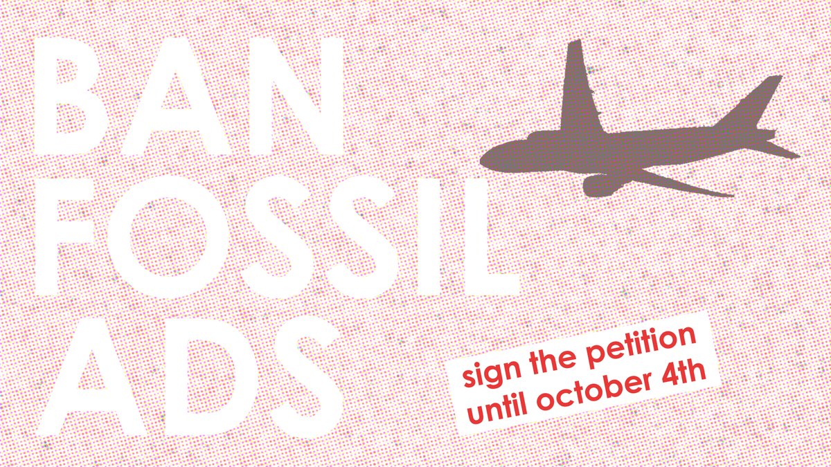 ❗ 1 WEEK TO GO ❗ Until october 4th, you can support the european citizens' initiative #BanFossilAds against fossil fuel advertisement and sponsoring: banfossilfuelads.org