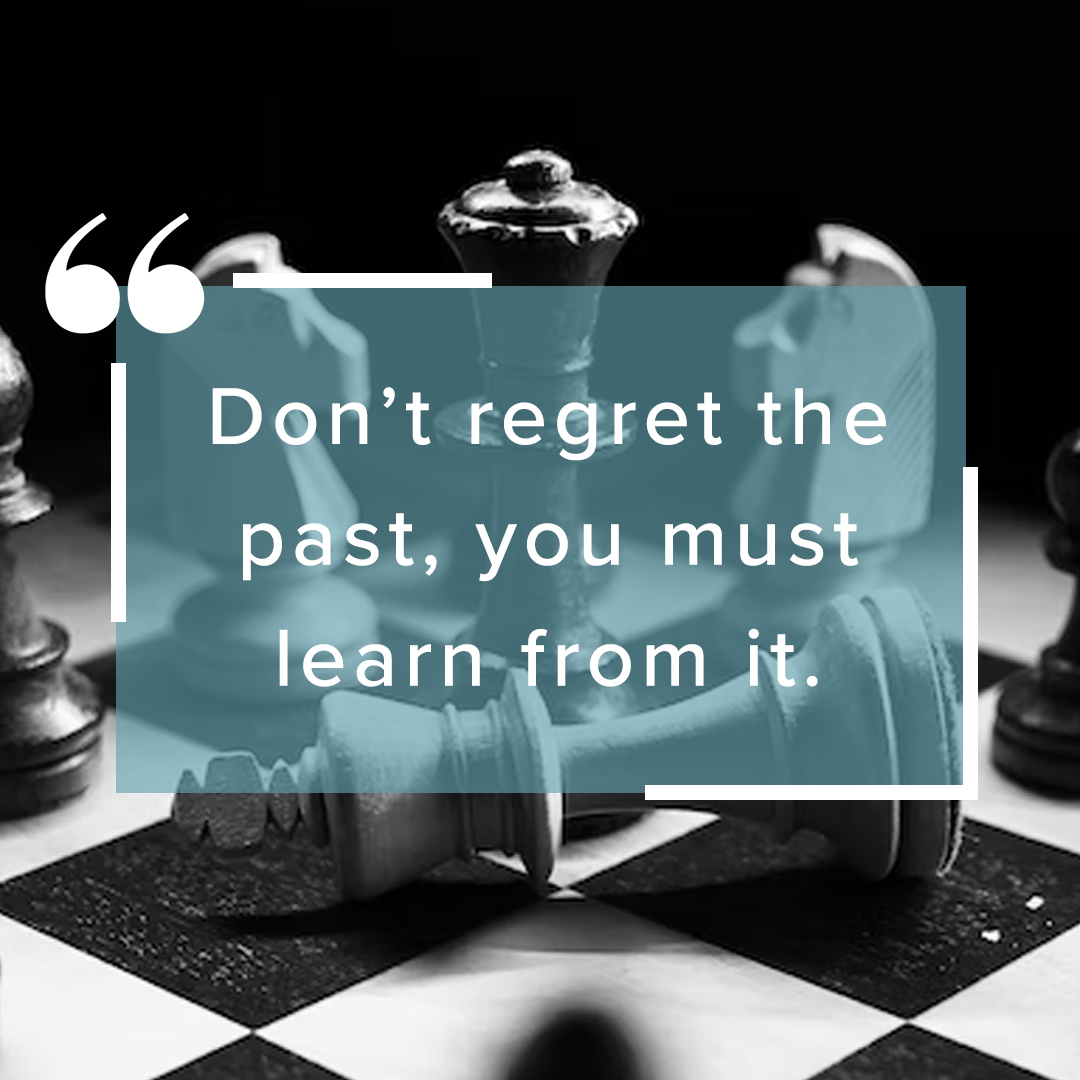 #MondayMotivation #motivationalquotes #gastricballoongroupmotivation #weightlossgoals #september #weightlossjourney #chess #regrets #noregrets #lessons