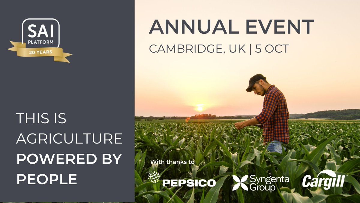 SAIPlatform's tweet image. 📣 In celebration of #20YearsofSAIPlatform, we are excited to host 100 food and drink industry members for our Annual Event at @cambridgeunion next week.
Thank you to @PepsiCo @Syngenta and @Cargill for their sponsorship.
➡️ ow.ly/RHoQ50KSJcb
#PeoplePoweredAgriculture