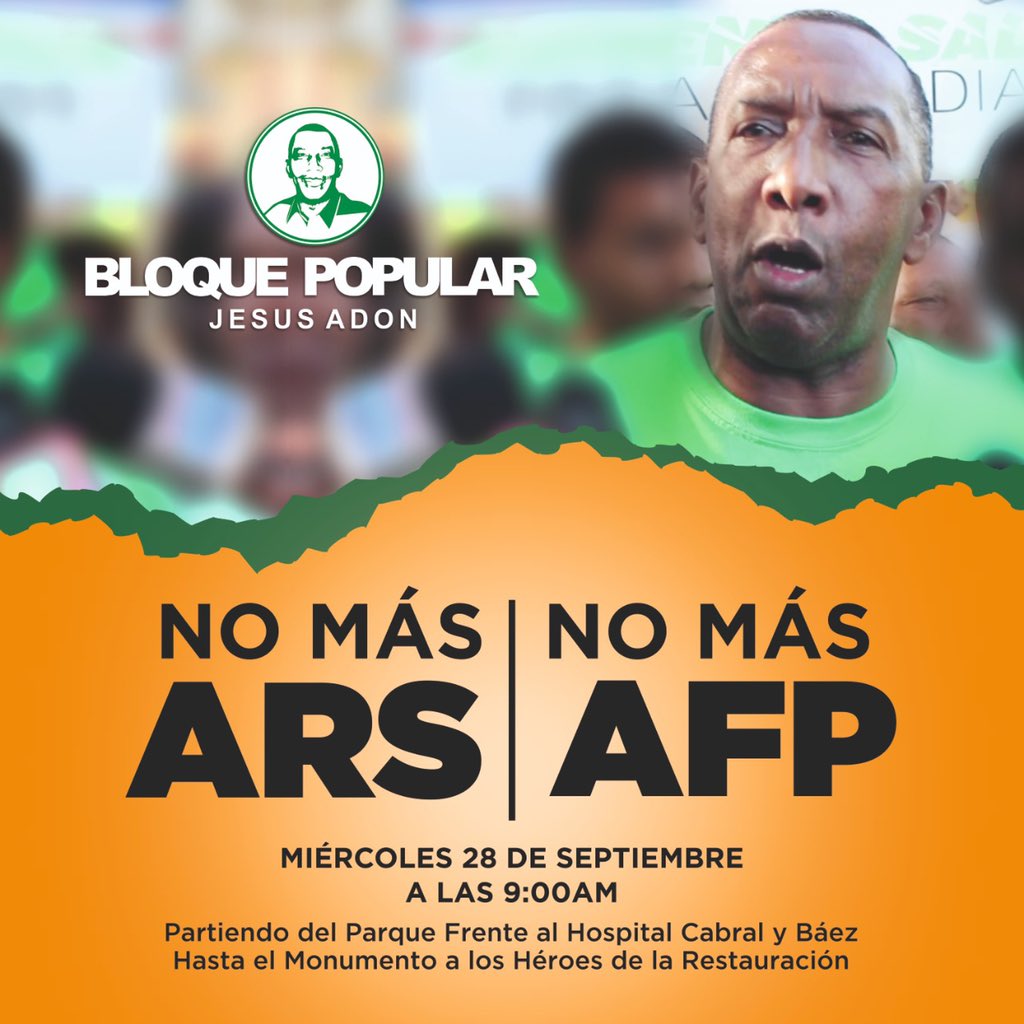 ElComunistaJose's tweet photo. BLOQUE POPULAR JESÚS ADÓN
NO MÁS ARS | NO MÁS AFP
MIÉRCOLES 28 DE SEPTIEMBRE
Partiendo del Parque Frente al Hospital Cabral y Báez Hasta el Monumento a los Héroes de la Restauración.
#CMJPD #CNDH #UCT #MMT #CSJPD #FEFLAS #JUVENTUDCARIBE https://t.co/ZNYv8R68XZ