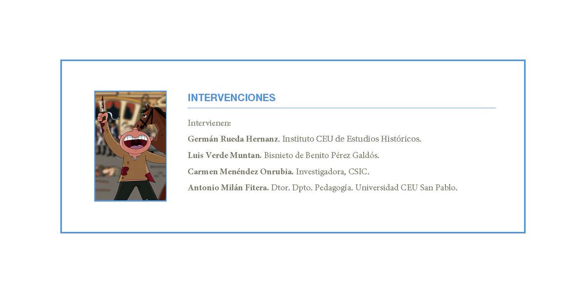 CEUEstudiosHistoricos (@ceuiehistoricos) on Twitter photo El próximo 28 de septiembre se presentará el libro "Episodios Nacionales para uso de los niños del Siglo XXI" de Benito Pérez Galdos y adaptado por Pilar García Pinacho en el Salón de Grados de la Facultad de Ciencias Económicas y Empresariales (C/ Julián Romea 23). El próximo 28 de septiembre se presentará el libro "Episodios Nacionales para uso de los niños del Siglo XXI" de Benito Pérez Galdos y adaptado por Pilar García Pinacho en el Salón de Grados de la Facultad de Ciencias Económicas y Empresariales (C/ Julián Romea 23).