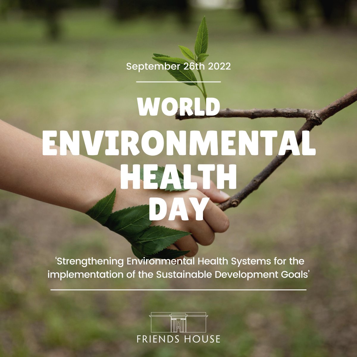friendshouseldn's tweet photo. Happy World Environmental Health Day 🌳♻️🌍

With this years theme focusing on the @UN's Sustainable Development Goals and how it can be implemented in order to strengthen current environmental health systems. https://t.co/3fX2Fqvxrn