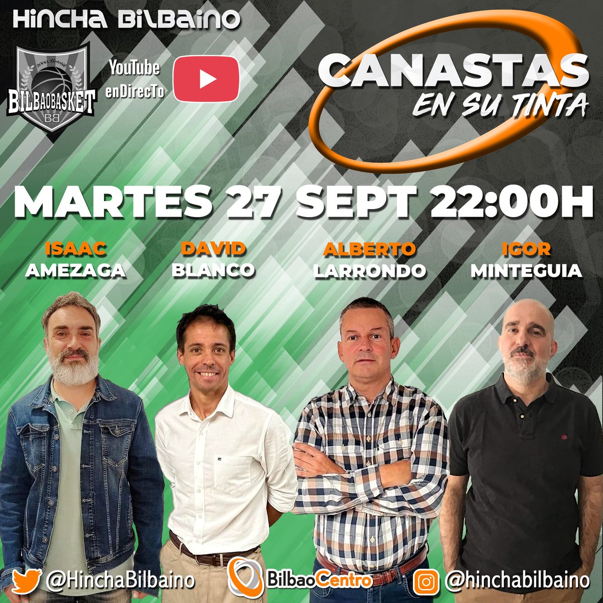 HinchaBilbaino's tweet photo. 📆 Martes 27 Sept.
🕙 A las 22:00 h.
🏀 Tertulia #CanastasEnSuTinta 🏀
⚫⚪ @bilbaobasket ⚪⚫
💻 YouTube en directo
‼️Canal HINCHA BILBAINO‼️
👥 Invitados: @Jatabepower, #DavidBlanco, @LarrondoAlberto
y @minte1974
🗣️ Modera: Alfredo Casas
👉🏻 ¿Nos acompañas?
#MareaNegra #MIB https://t.co/9gXTTKdkO3