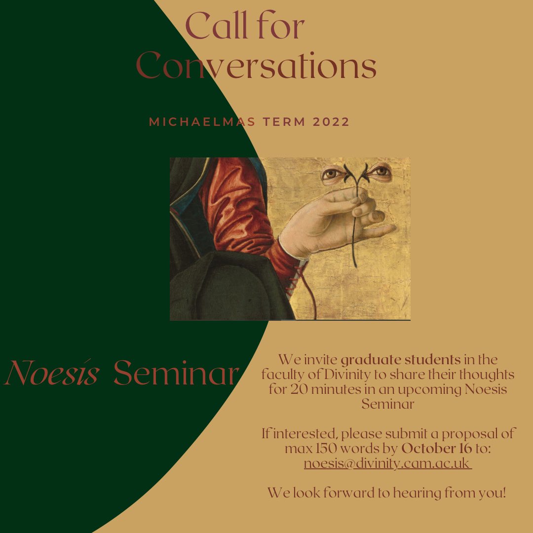 NoesisCambridge's tweet photo. The call for proposals for the Michaelmas Noesis Seminar is now open! If you are a graduate student at @camdivinity consider sending in an abstract. We would love to hear from you whether you are exploring new ideas or sharing your research. https://t.co/6IHpL86ks4