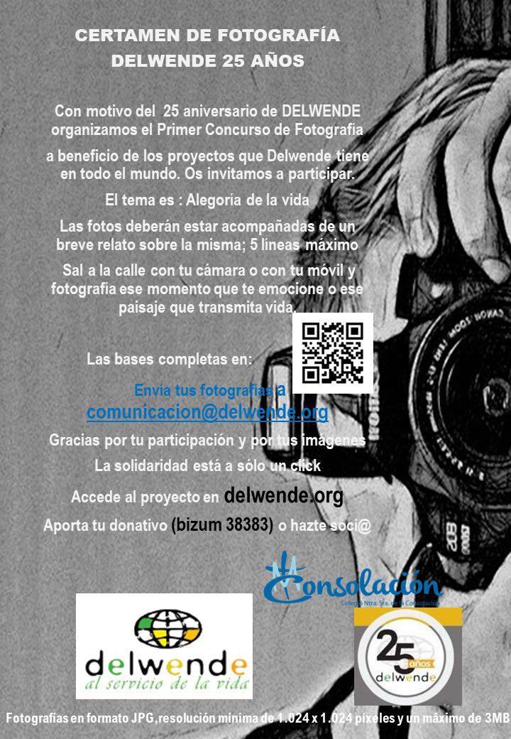 𝗖𝗢𝗡𝗖𝗨𝗥𝗦𝗢 𝗙𝗢𝗧𝗢𝗚𝗥𝗔𝗙Í𝗔 𝗗𝗘𝗟𝗪𝗘𝗡𝗗𝗘

Últimos días para participar.

Últimos días para participar. Envíala a comunicacion@delwende.org.

Con las imágenes finalistas se editará un calendario a beneficio de Delwende ONGD. Contamos contigo ❤️

#FamiliaConsolación