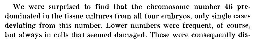 DrewsRM's tweet photo. @theosanderson @DrCJ_Houldcroft Can confirm. My favourite example is the seminal paper that identified 46 as the chromosome number in humans.

Source: Tjio and Levan, Hereditas, 1956 https://t.co/2q2VhQ6tZz
