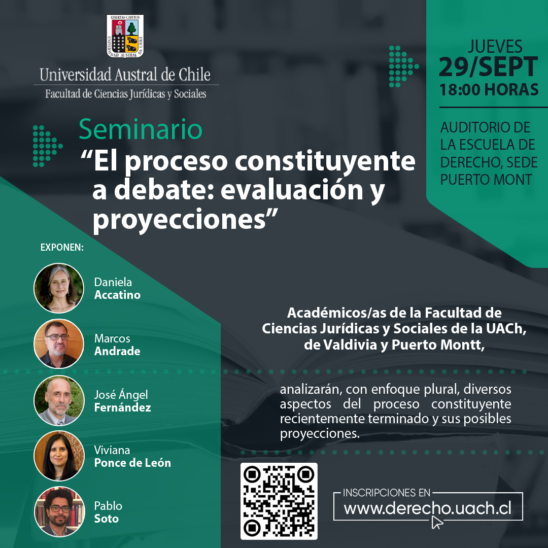 derechouach's tweet photo. #PUERTOMONTT | Agenda Derecho UACh | Seminario "El Proceso Constituyente a debate: evaluación y proyecciones"

📆Jueves 29/09/2022 | 🕕Jueves  18:00 horas | 📍Auditorio de la Escuela de Derecho, Sede Puerto Montt
🌐  Inscripción https://t.co/Up5aqzKask

#Valdiviacl #PuertoMontt https://t.co/8UQtsAHPe8