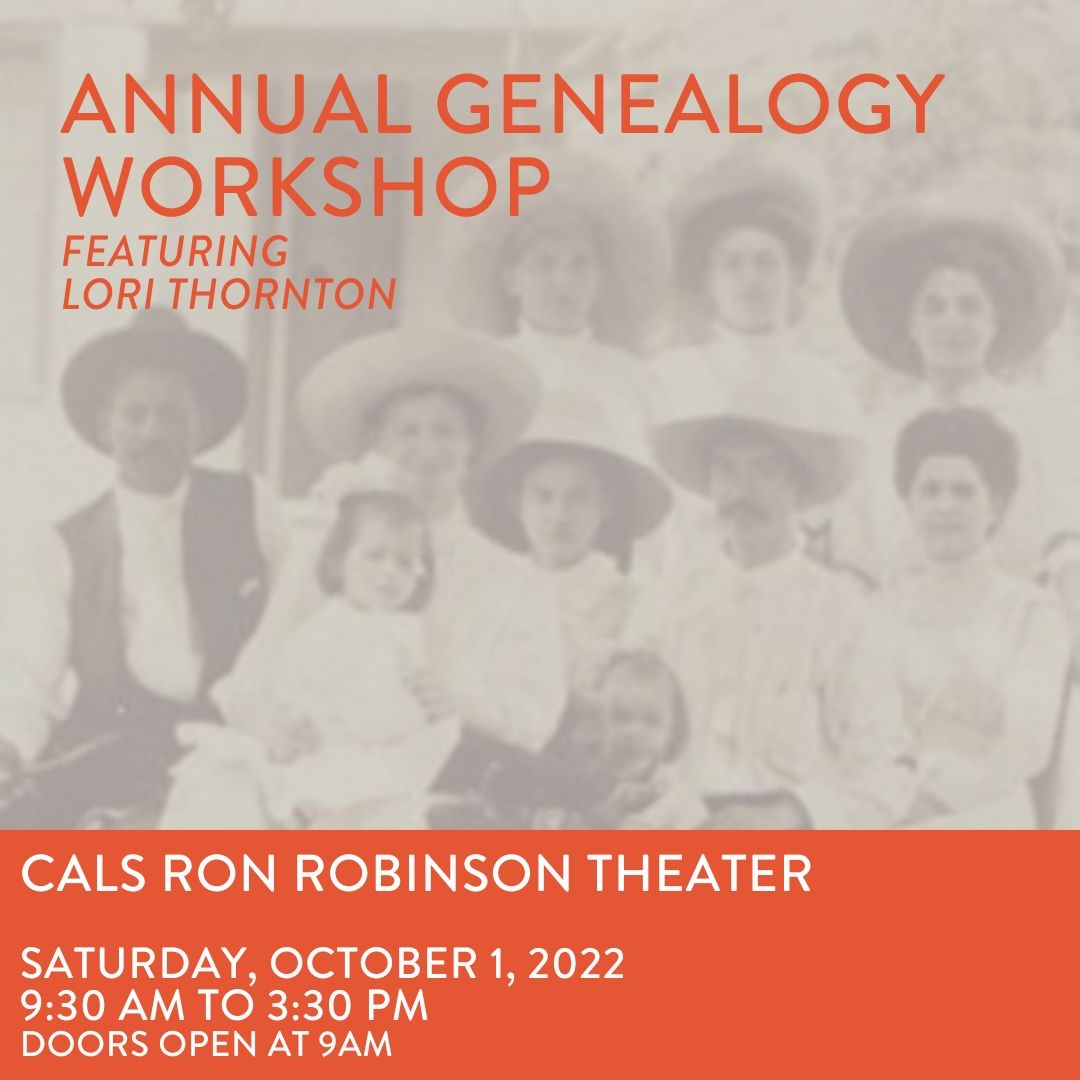 CALSRobertsLib's tweet photo. SATURDAY!!!!!
Annual Genealogy Workshop ➡️ Lori Thornton
In person or virtual via Zoom day of the event ONLY
WILL NOT BE RECORDED or viewable later!
REGISTER HERE -
https://t.co/Qbu9tV8Ecd
#slayfamilyhistory #genealogy #genealogist #familyhistory #deadrelatives #cousins https://t.co/zOLvtobuKx