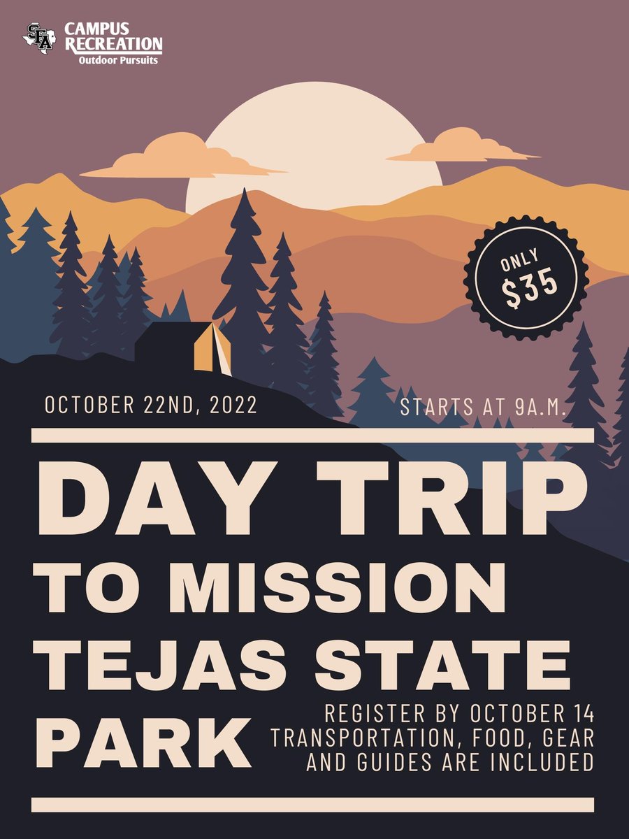 Register by Oct. 14 so you can join us on a trip to Mission Tejas State Park! For more information, check out the Outdoor Center at the Campus Rec.