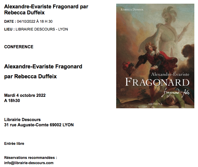 Le 4 octobre à 18h30 aura lieu à la librairie Descours (Lyon) une nouvelle conférence de notre auteure, Rébecca Duffeix, sur Alexandre-Évariste Fragonard. 
Nous vous attendons nombreux !
<a href="/lib_m_descours/">Librairie Descours</a>