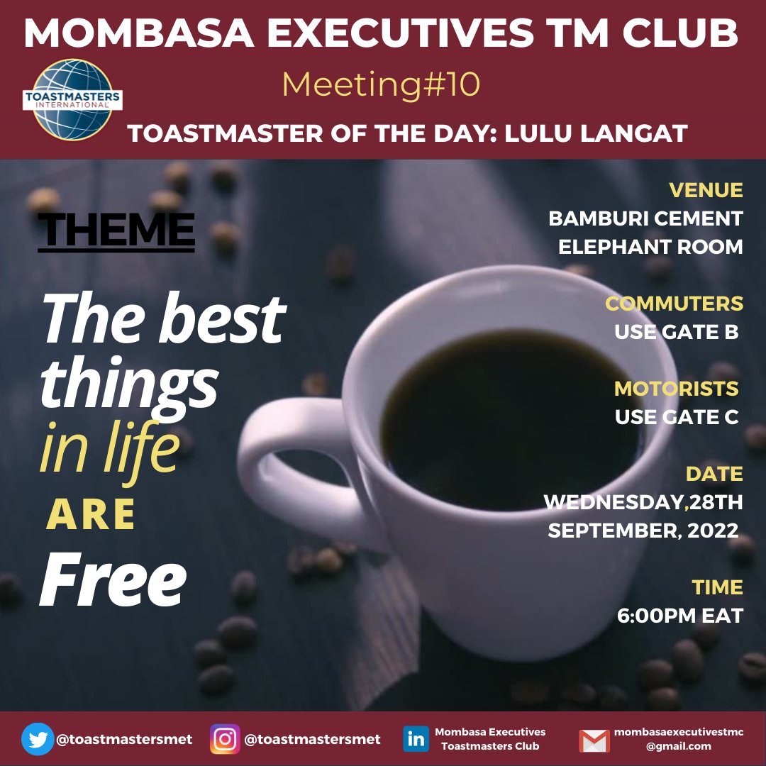 Many of us have morning routines that involve “a regular cup of coffee”.  But is it just regular?🤷🏾‍♀️🤷🏾‍♂️

Join <a href="/ToastmastersMET/">Mombasa Executives Toastmasters</a> as we dive into the theme of the day, #speak, #learn how to speak &amp; find time to stop and smell the coffee ☕️

#toastmastersmet #leadership #publicspeaking