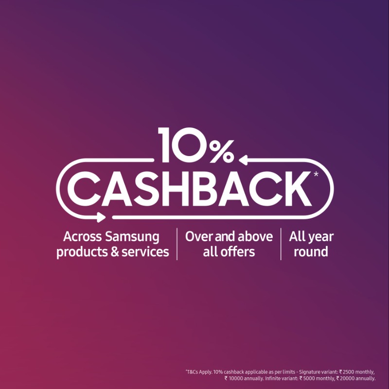 SamsungIndia's tweet photo. The new Samsung Axis Bank Credit Card is here and is set to change the game. Now get up to 10% cashback* across Samsung products and services, festival or no festival. Applicable above all offers. Get notified today, so even you can go #TenTenTen. *T&C apply. #Get10withSamsung