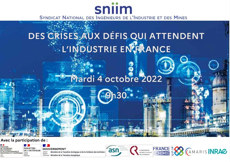 sniim_officiel's tweet photo. Le @sniim_officiel  organise un #wébinaire le 4 octobre 2022 à 9h30 : "Des #crises aux défis qui attendent l'#industrie en France".
Programme et inscription : https://t.co/SJQSnrIY36
#économie #ingénieur #énergie 
@Economie_Gouv @DGEntreprises @Ecologie_Gouv https://t.co/39IaPATlBf