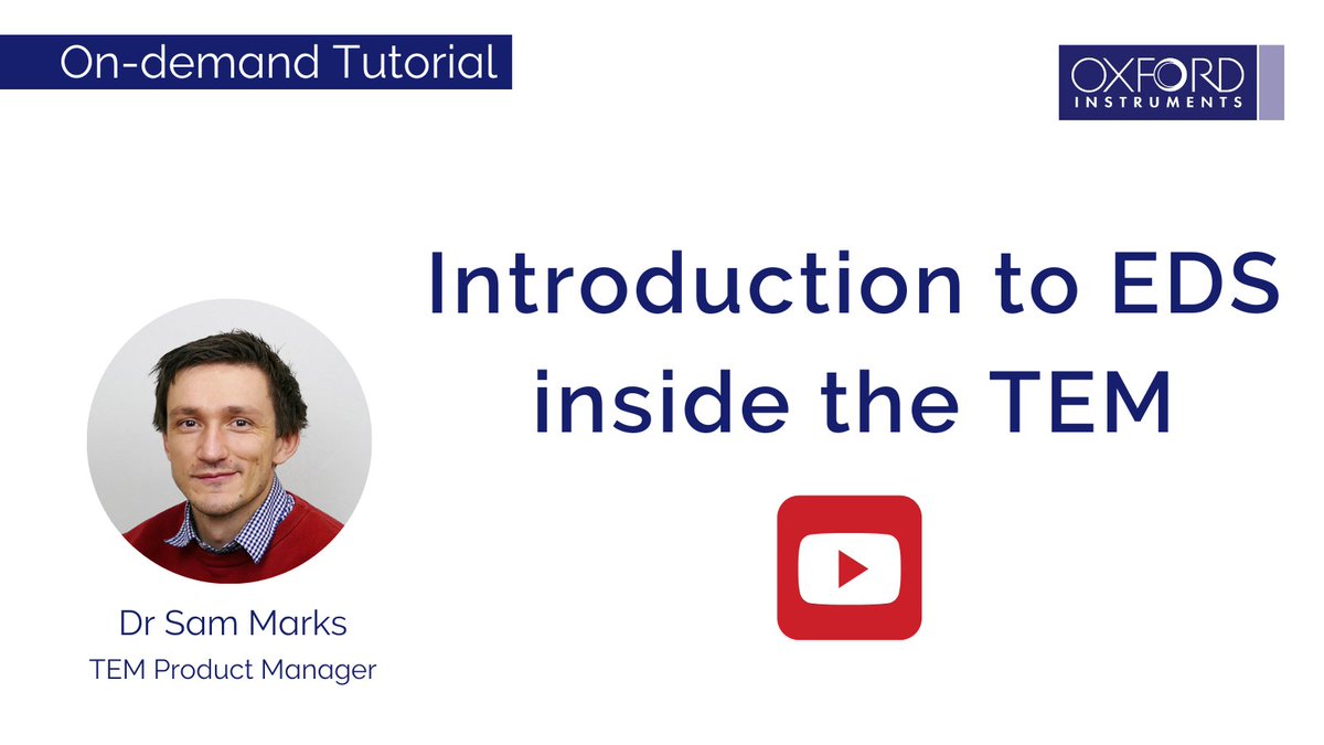 OxInst's tweet image. 📹 Don’t worry if you missed our recent Tutorial, “Introduction to #EnergyDispersiveSpectrometry (EDS) inside the #TransmissionElectronMicroscope (TEM)” you can now watch it on demand here 👉 okt.to/l9ym57