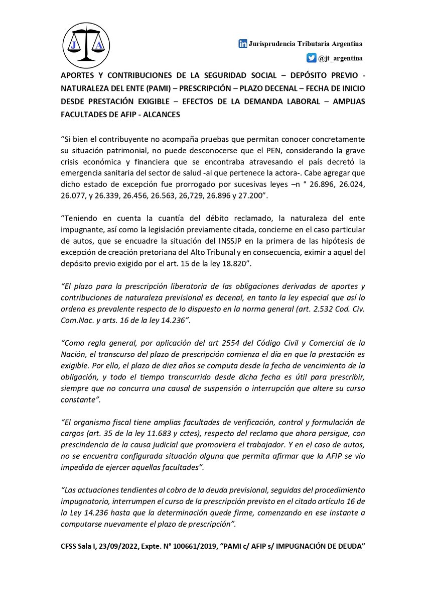 La Sala I CFSS resolvió que la demanda laboral interpuesta por el trabajador contra la contribuyente no interrumpe el curso de la prescripción para el organismo recaudador pues posee amplias facultades de verificación, control y formulación de cargos.