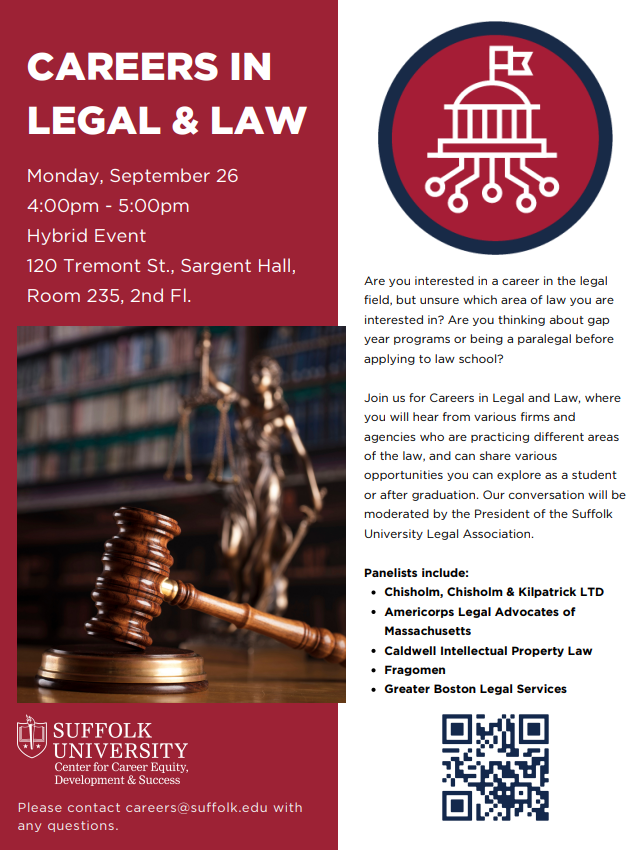 TODAY: Join the Center for Career Equity, Development and Success for Careers in Legal & Law to hear from various firms and agencies about opportunities in the field. The conversation will be moderated by the president of the Suffolk University Legal Association! #mapoli #suffolk