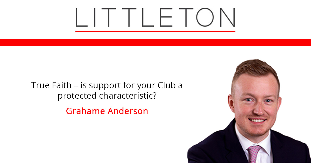 LittletonChmbrs's tweet photo. True Faith – is support for your Club a protected characteristic? by @GrahameAnders
https://t.co/4jRzcB0UHW
#lawcomment #employmenttribunal https://t.co/F4WulJ7KYa