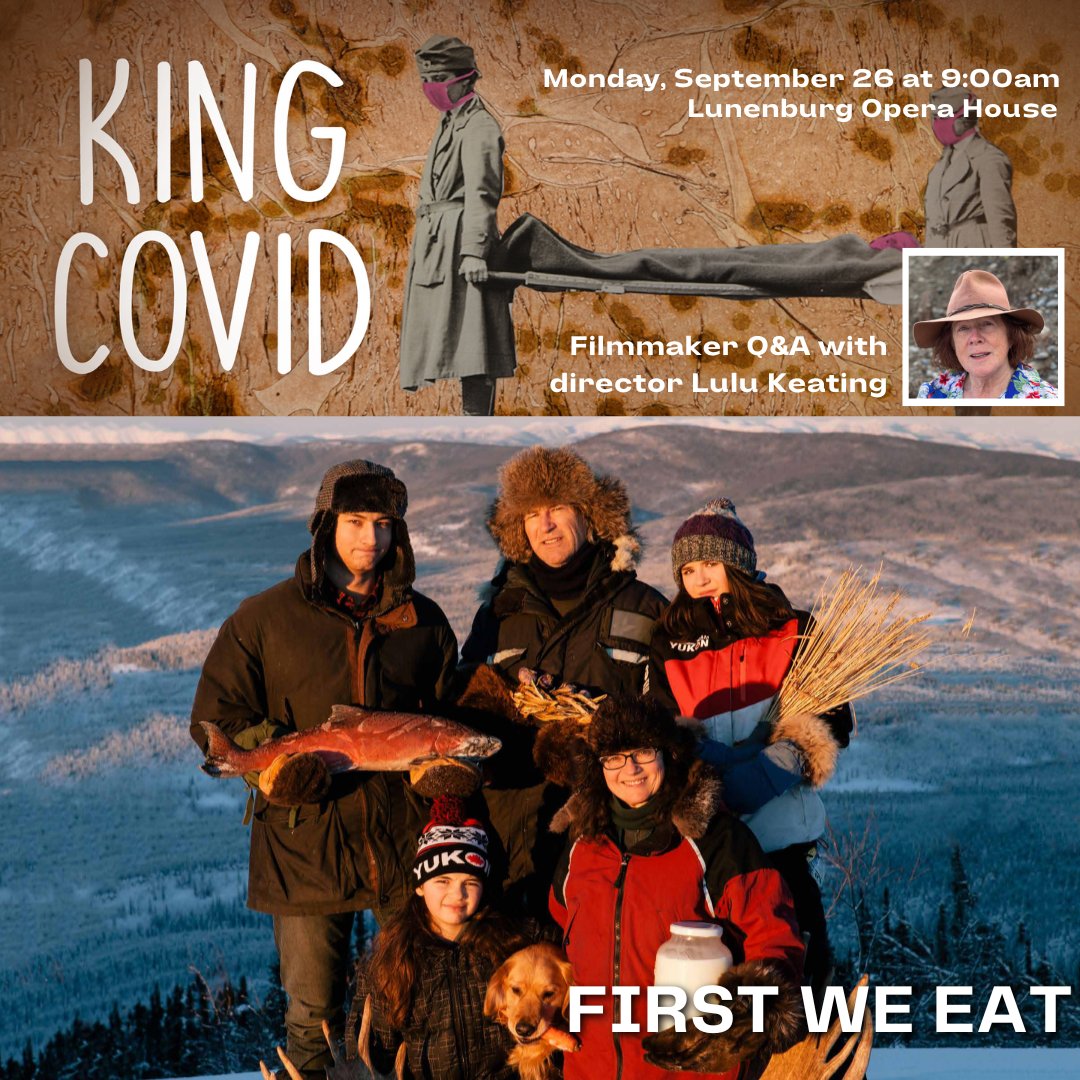 LunenburgDocs's tweet photo. Monday, SEPT 26, 9:00am at the Lunenburg Opera House
King Covid & First We Eat
Filmmaker Q&A with King Covid director Lulu Keating to follow
#LBurgDocs #documentary #film #Lunenburg #novascotia #halifax #filmfestival #novascotiasouthshore #visitsouthshore https://t.co/nBZ2VdR7xk