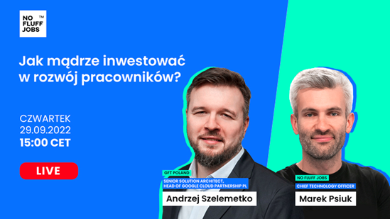 gft_pl's tweet photo. 🟢 Już w najbliższy czwartek 29.09.2022 w kolejnym odcinku z cyklu #TechnologyIsNotEvil porozmawiamy o tym, jak mądrze inwestować w rozwój pracowników. 
🟢 Weź udział w naszym czwartkowym livestreamie.  https://t.co/nI4lh66gZ5 https://t.co/rl0gmY8RqP
