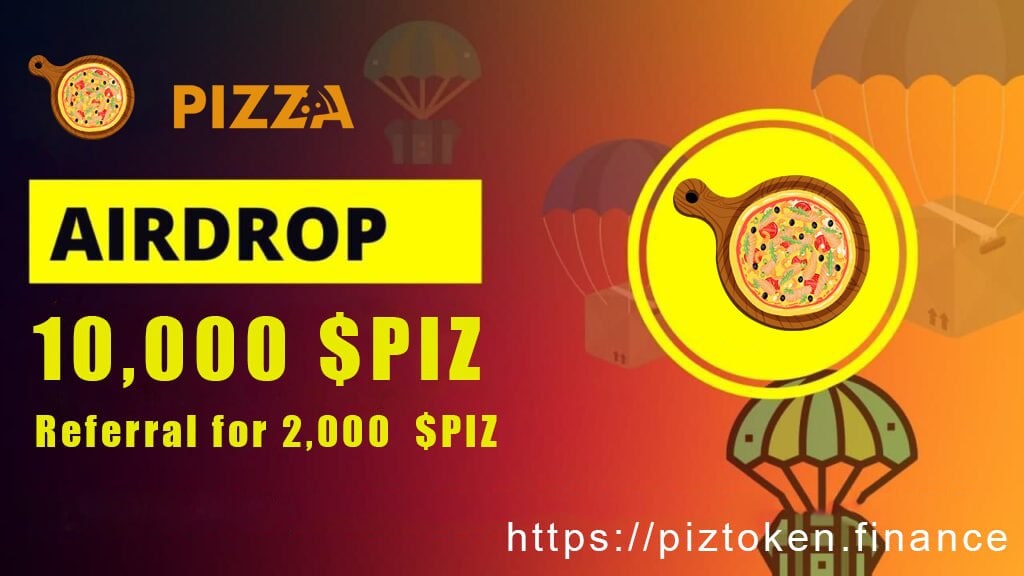 airdropblogs's tweet photo. 💥#Airdrop: Pizza (PIZ)

- Reward: 10,000 PIZ tokens ($270)
- Referral: 2,000 PIZ tokens
- Winners: all valid participants

Airdrop Link: https://t.co/brX0BNGIuy

- Follow &amp; rt @PizToken
- Distribution date: within 48 hrs

Website: https://t.co/qkTqyBUJsS https://t.co/a0EQTdfmzJ