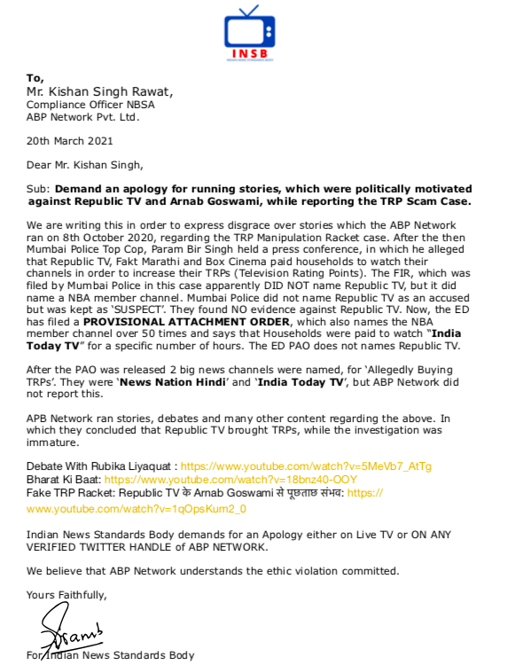 INSBIND's tweet photo. #INSB had written to Times Now &amp; ABP News Network on the malicious reporting of #TRPScam. [2021]

While the #TRPReportSoon comes, we carry out massive #ApologizeToArnab campaign. 

Support this campaign, tweet with #/ApologizeToArnab https://t.co/cZpzYA89Vv
