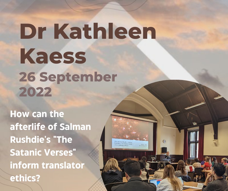 Our Autumn Seminar Series kicks off with Kathleen Kaess presenting on 'How can the afterlife of Salman Rushdie's 'The Satanic Verses' inform translator ethics?' Great to have a packed room for this timely and important talk! #CTIMyDay