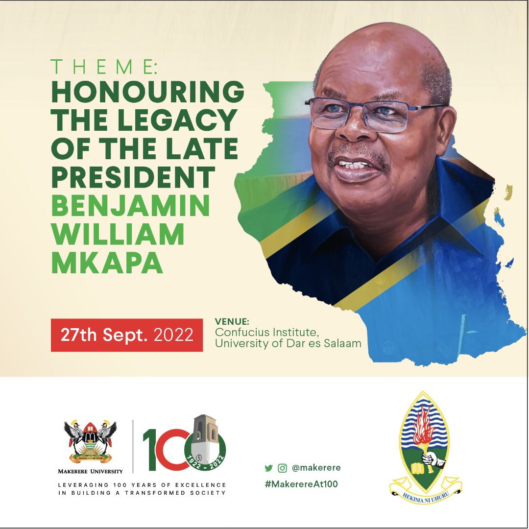 MkapaFoundation's tweet photo. Mkapa's Legacy is to be honored as Makerere University celebrates 100 years. Join us at the University of Dar_es_Salaam on 27th September 2022 from 9am to 1pm
'Leveraging the 100 years of Excellence in Building a Transformed Society
#MakerereAt100,#TMfoundation, https://t.co/h2B6rVwD9A