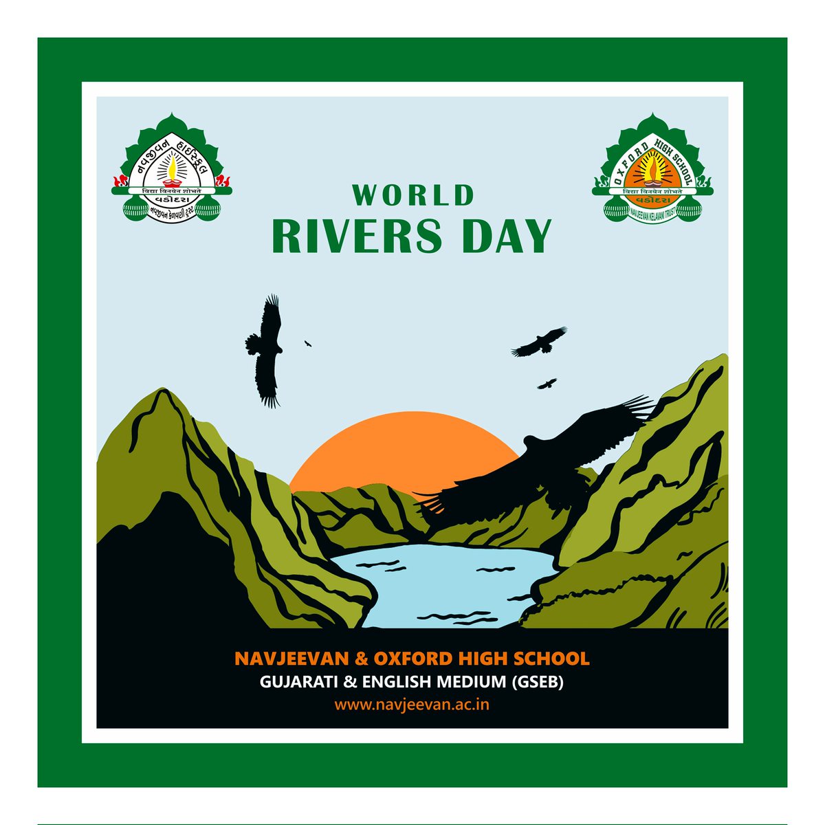 HighNavjeevan's tweet photo. Rivers are the lifelines for all of us as they give us life, they give us a reason to live and they must be protected…. Wishing a very #HappyWorldRiversDay #Navratri #NavjeevanHigh #NHS #Vadodara https://t.co/sIPdk4Ncyb