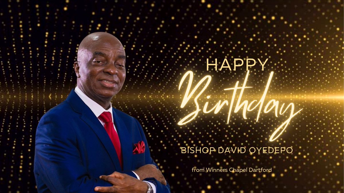 winnersdartford's tweet photo. Help us wish a very happy and blessed birthday to our father in the Lord, Bishop David Oyedepo! 🎉🎉

#happybirthdaybishop https://t.co/mPx1G81D1E