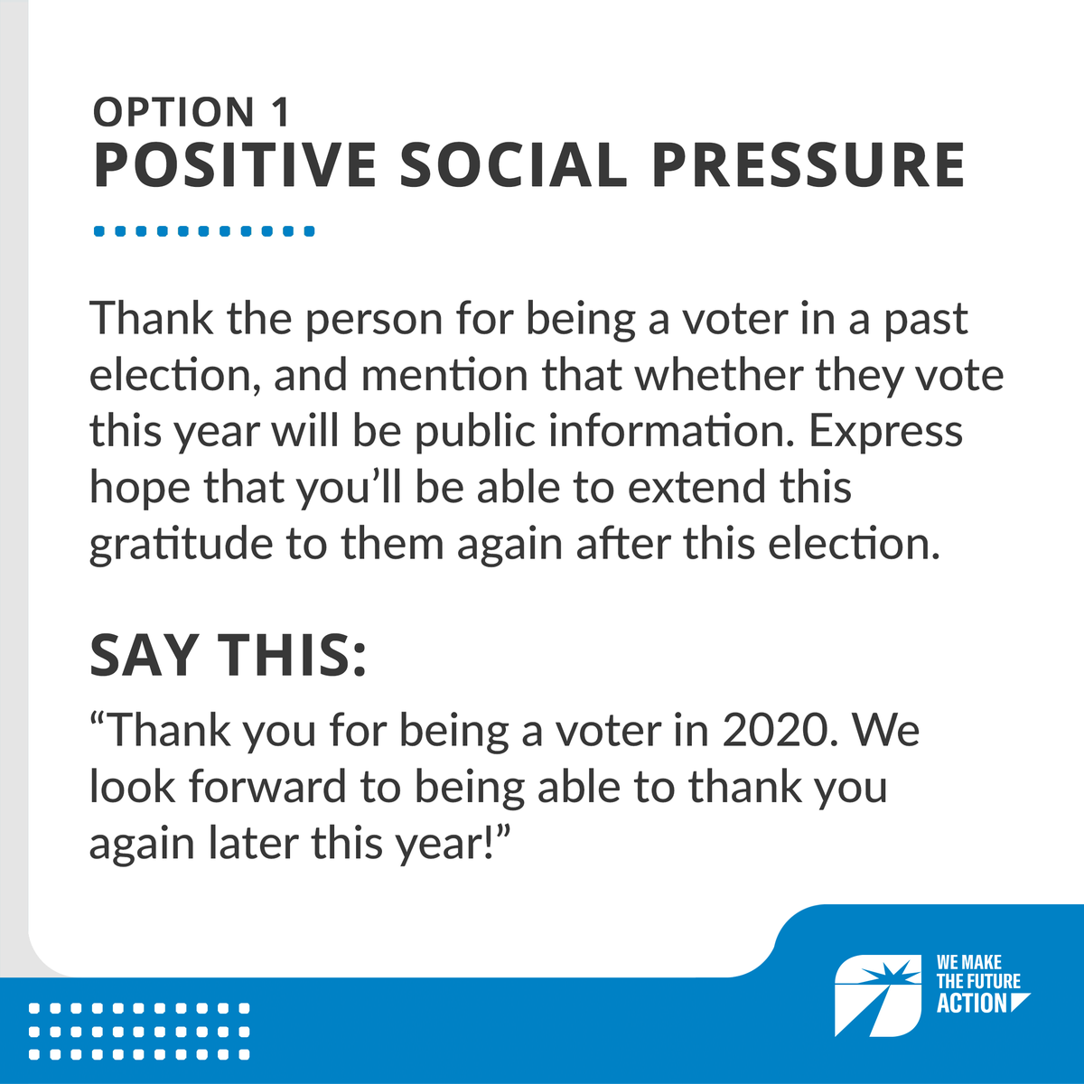 WMTFAction's tweet photo. Messaging Monday: Social pressure is a tried-and-true messaging tactic for get-out-the-vote (GOTV) programs. Test after test shows social pressure messaging is a highly effective way to increase voter turnout. https://t.co/cYuNKyUNY8